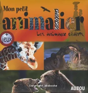 Les animaux géants