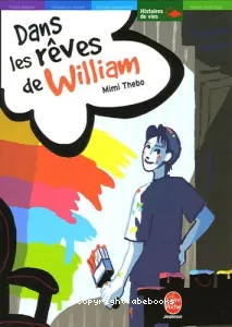 Dans les rêves de William