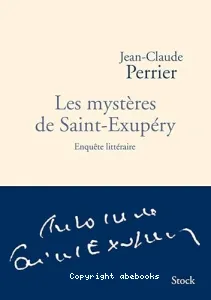 Les mystères de Saint-Exupéry