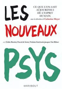 Les nouveaux psys