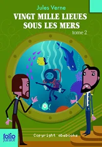 Vingt mille lieues sous les mers Tome 2