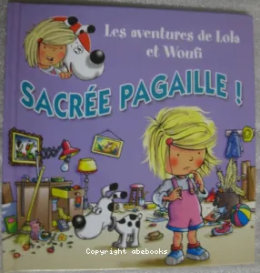 Sacrée pagaille !