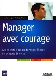 Manager avec courage