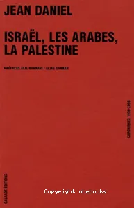 Israël, les arabes, la Palestine