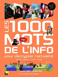 1000 mots de l'info (Les)