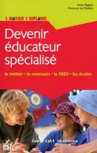 Devenir éducateur spécialisé