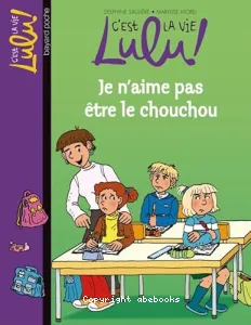 Je n'aime pas être le chouchou