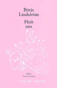 Huit ans