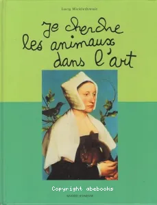 Je cherche les animaux dans l'art