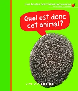 Quel est donc cet animal