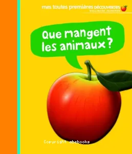 Que mangent les animaux