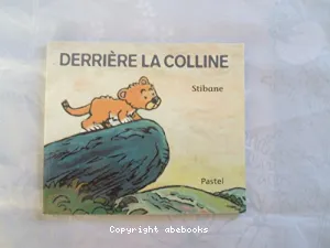 Derrière la colline