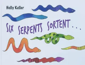 Six serpents sortent