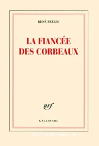 La fiancée des corbeaux