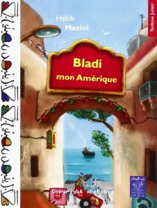 Bladi mon Amérique