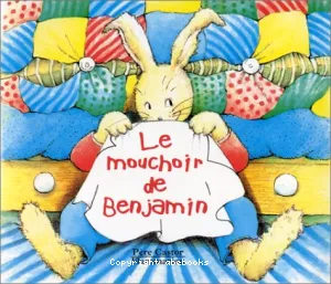 Le mouchoir de Benjamin