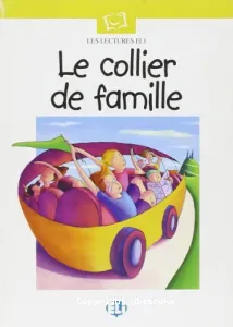 Le collier de famille