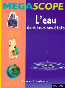 Eau dans tous ses états (L')