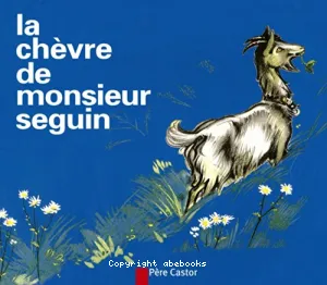 La chèvre de Monsieur Seguin