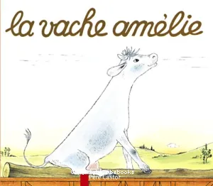 La vache Amélie