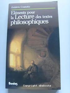 éléments pour la lecture des textes philosophiques