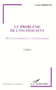 LE PROBLEME DE L'INCONSCIENT