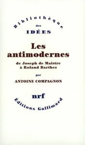 Les antimodernes