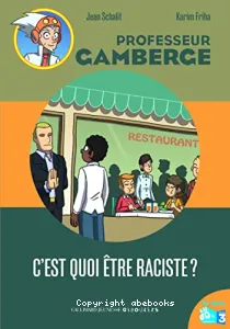 C'est quoi åtre raciste