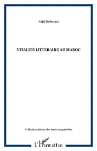 Vitalité littéraire au Maroc