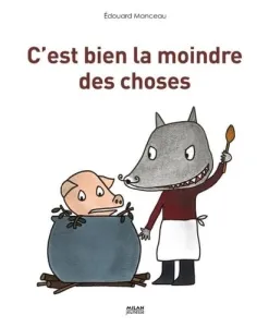 C 'est bien la moindre des choses