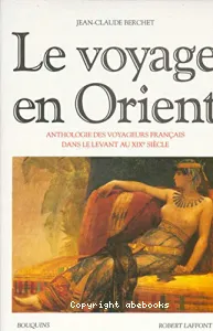 Voyage en Orient (Le)