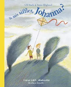 Tu sais siffler, Johanna