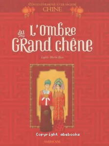 L'ombre du grand chêne