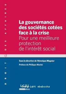 La gouvernance des sociétés cotées face à la crise