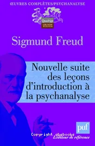 Nouvelle suite des leçons d'introduction à la psychanalyse