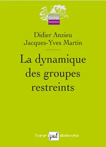 La dynamique des groupes restreints