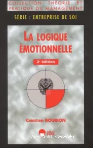 La logique émotionnelle