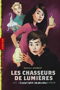 Les chasseurs de lumières