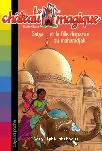 Satya et la fille disparue du maharadjah