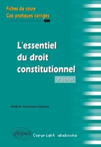 L'essentiel du droit constitutionnel