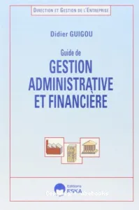 Guide de gestion administrative et financière