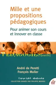 Mille et une propositions pédagogiques