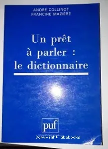 Un prêt à parler, le dictionnaire