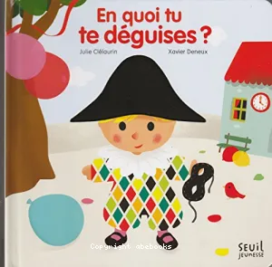 En quoi tu te déguises ?