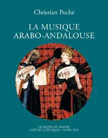 Musique arabo-andalouse (La)