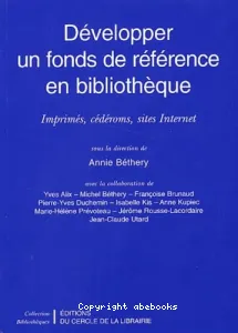 Développer un fonds de référence en bibliothèque