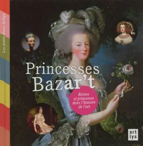 Princesses bazar't