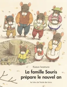 La famille souris prépare le nouvel an