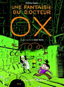 Une fantaisie du Docteur Ox