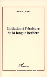 Initiation à l'écriture de la langue berbère